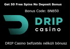 Drip Casino befizetés nélküli bónusz